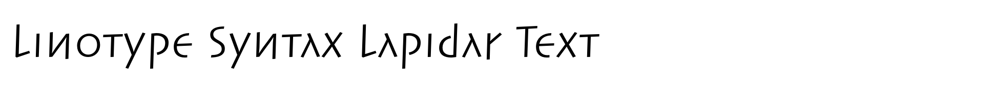 Linotype Syntax Lapidarer Text